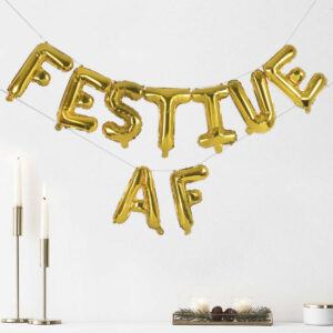 Gold Foiled ‘Festive AF’ Balloon Bunting